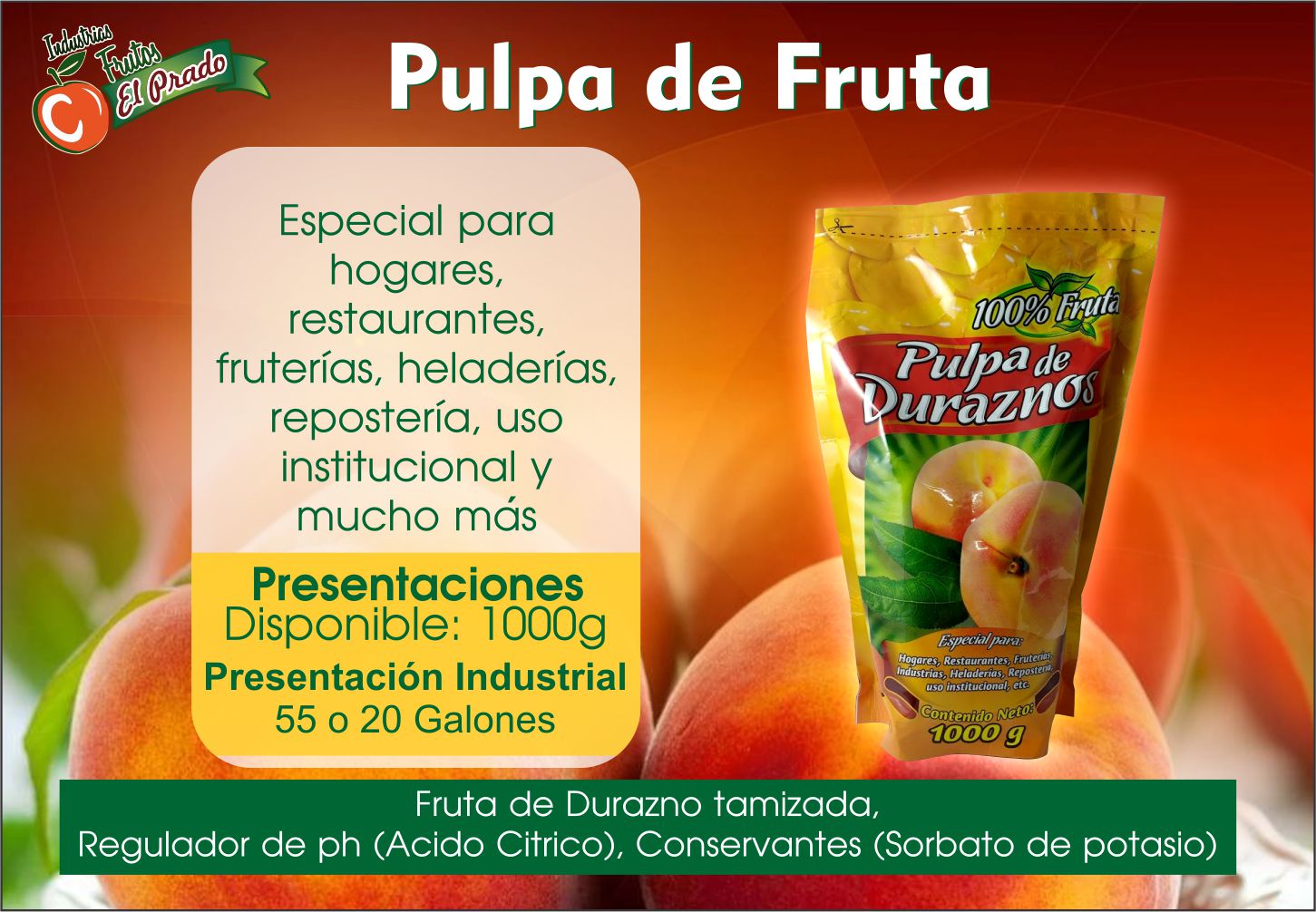 Pulpa de Frutos Amarillos  - INDUSTRIAS FRUTOS EL PRADO S.A.S